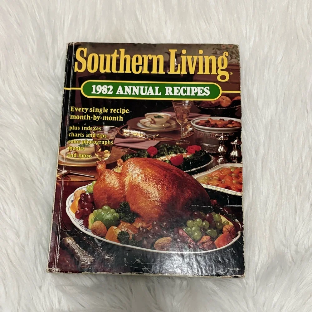 Vintage Southern Living 1982 Annual Recipes Cookbook